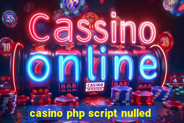 casino php script nulled